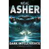 Dark Intelligence - Neal Asher