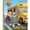 Save the School Bus! (Paw Patrol)