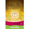 E-kniha Rafaelova škola: Pokladnice kentaurů - Renata Štulcová