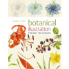 Botanical Illustration the Next Ten Lessons: Colour and Composition - Price, Valerie