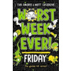 Worst Week Ever! Friday