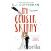 My Cousin Skinny - E.J. Copperman