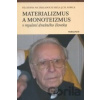 Materializmus a monoteizmus v myslení dnešného človeka - Ondrej Pavle