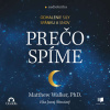 Prečo spíme - Matthew Walker