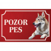 Československý vlčiak - Kovová tabuľka POZOR PES
