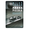 Praga piccola - Miloš Urban