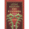 Valíček Pavel: Léčivé rostliny Číny a Vietnamu 1. díl (a-i) (pečlivě pojednaný 1. díl lexikonu popisujícího rostliny od akácie katechové po ialang válcovitý či indigovník barvířský ( 338 str. V5) (vyd