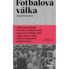 Fotbalová válka (Ryszard Kapuściński)