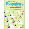 Co řeknete změní váš svět - Rosenberg B Marshall