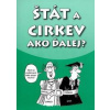 Štát a cirkev - autor neuvedený