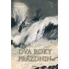 Dva roky prázdnin - Ondřej Neff, Jules Verne