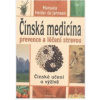 Čínská medicína - Manuela de Jahnsen Heider