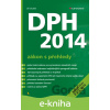 E-kniha DPH 2014 - zákon s přehledy - Jiří Dušek