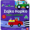 Zajko Hopko - kniha s autíčkom - Kolektív