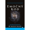 Emočný kód - Dr. Bradley Nelson