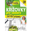 Křížovky pro seniory - Pro zahrádkáře a chalupáře - Fortuna Libri