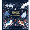 Zimné rozprávky - Dawn Casey, Zanna Goldhawk (ilustrátor)