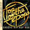 Various - Top Of The Pops - Groove, Hip Hop and RnB CD