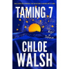 Boys of Tommen 5 Taming 7 - Chloe Walsh