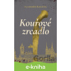 E-kniha Kouřové zrcadlo - Vladimír Šlechta