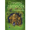 Drevený zámoček - Ruské ľudové rozprávky - Kolektív