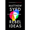 Rebel Ideas - The Power of Diverse Thinking