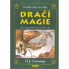 Conway D. J.: Praktická kniha dračí magie (Jak je možné, že všechny jakkoliv vzdálené a odlišné kultury disponují podobnými příběhy o dracích? Napojme se na jejich mystickou moc pomocí rituálů. ( 347