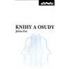 Knihy a osudy - Julius Firt