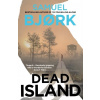 Dead Island - Samuel Bjork