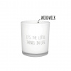 My Flame Lifestyle MY FLAME - SVÍČKA - IT´S THE LITTLE THINGS IN LIFE - fresh cotton