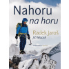 Nahoru na horu - Jiří Macek, Radek Jaroš