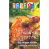 Recepty zo života 13 - Víkendové varenie