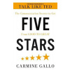 Five Stars : The Communication Secrets t - Carmine Gallo