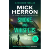 Smoke and Whispers