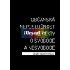 Občanská neposlušnost a jiné texty ... | Henry David Thoreau