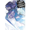 Is It Wrong to Try to Pick Up Girls in a Dungeon?, Vol. 9 (light novel)