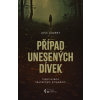 Případ unesených dívek - Jess Lourey
