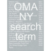 OMA NY: Search Term