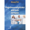 Psychoanalytická párová terapie (Slavoj Titl - vyd. Portál)