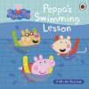 Peppa Pig Peppa's Swimming Lesson Kolektív autorov (Peppa Pig: Peppina lekcia plávania)