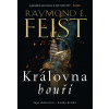 Sága ohňotvůrců Královna bouří (2) - Raymond E. Feist