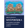 Soví pohádka - Libuše Křapová