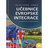 Učebnice evropské integrace (Lubor Lacina, Petr Blížkovský, Petr Strejček - vyd. Barrister Principal (4.vydání))