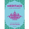 MEDITACE a jak jí rozumět - Úvod do bdělosti - Amy Leigh Mercree