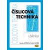 Číslicová technika učebnice - Antošová Marcela, Davídek Vratislav