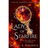 Lady of Starfire - Melissa K. Roehrich, HarperCollins Publishers