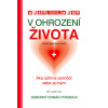 V ohrození života
