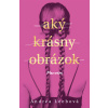 Aký krásny obrázok (Andrea Leebová)