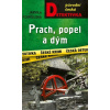 Prach, popel a dým - Jarmila Pospíšilová