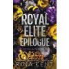 Royal Elite Epilogue - Rina Kent